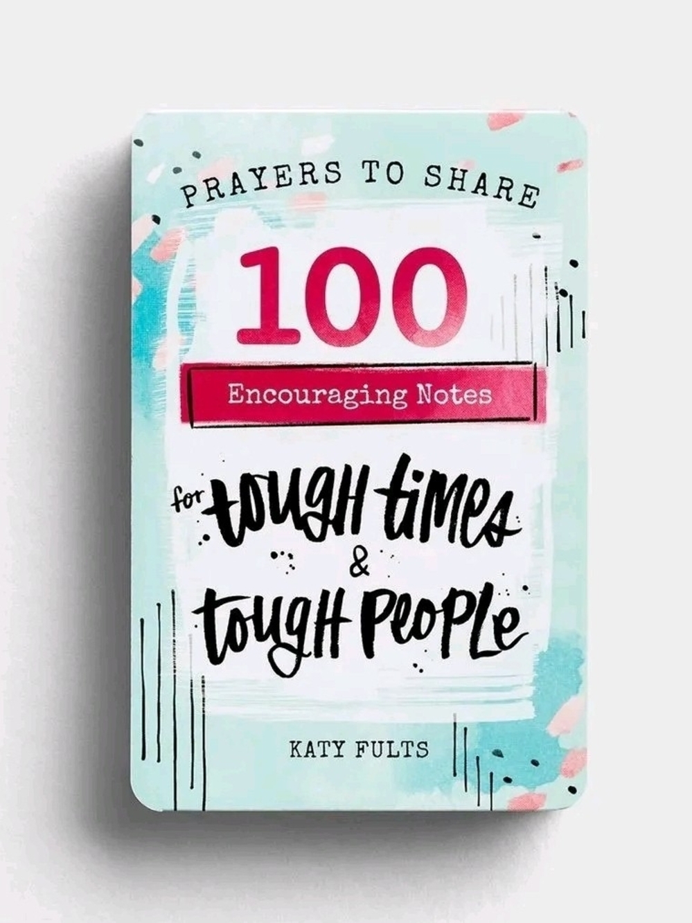 100 Encouraging Notes for Tough Times & Tough People - Aqua & Pink